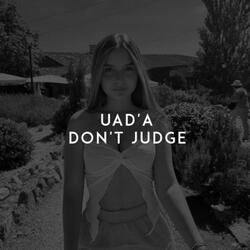 don't judge