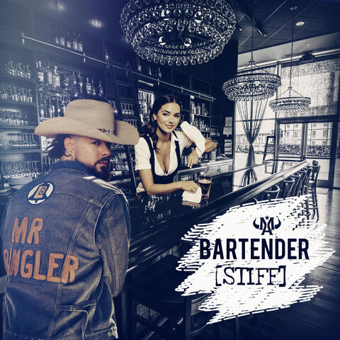 Bartender [STIFF]