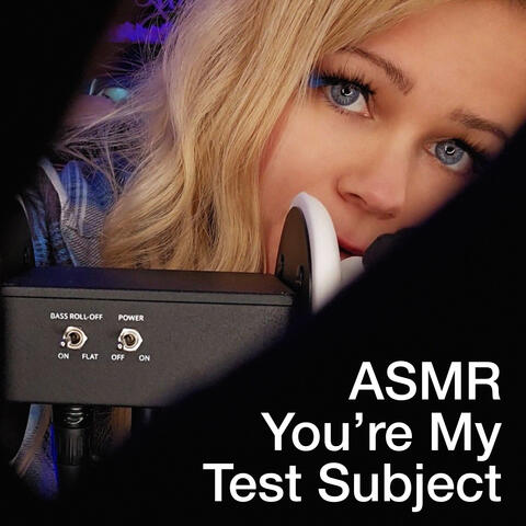 Wanna Be My Test Subject? (Intense ASMR in French)