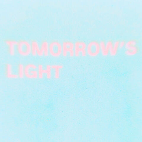 Tomorrow's Light