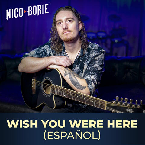Wish You Were Here