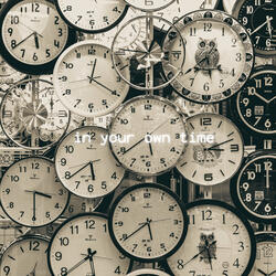 in your own time