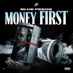 Money First