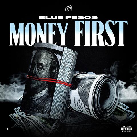 Money First