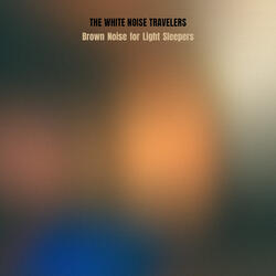 Brown Noise for Light Sleepers