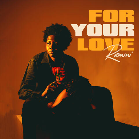 For Your Love