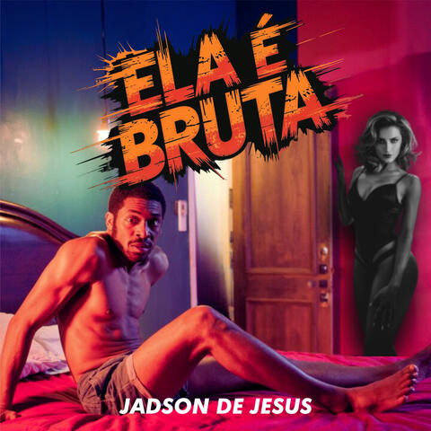 Ela é Bruta!