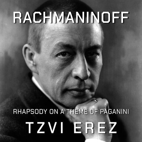 Rachmaninoff: Rhapsody on a Theme of Paganini