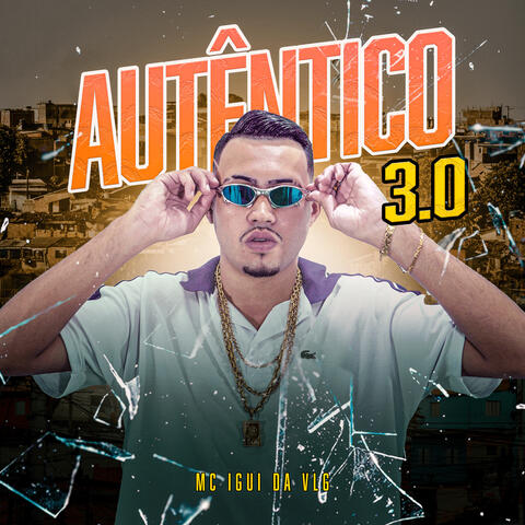 Autêntico 3.0