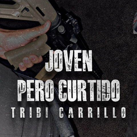 Joven Pero Curtido