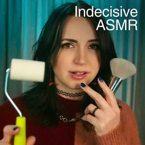 Indecisive ASMR (Experimental New Trigger)