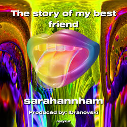 The story of my best friend