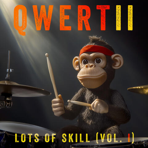 Lots of Skill (Vol. I)