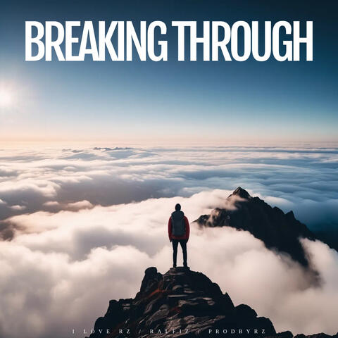 Breaking Through