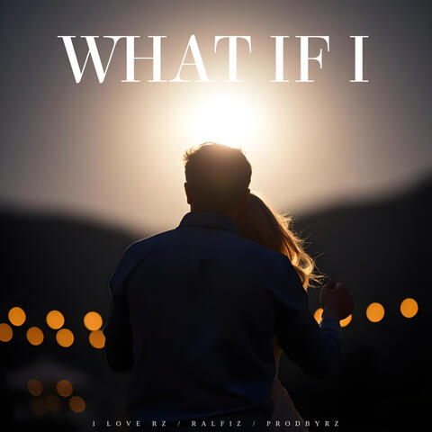 What If I