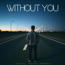 Without You