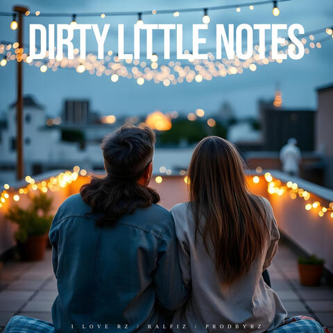 Dirty Little Notes
