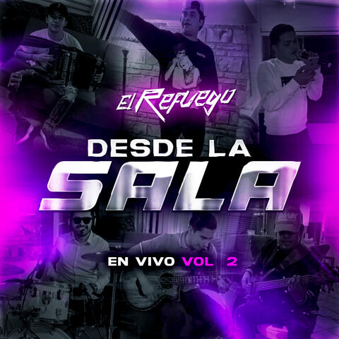 DESDE LA SALA vol.2 en vivo