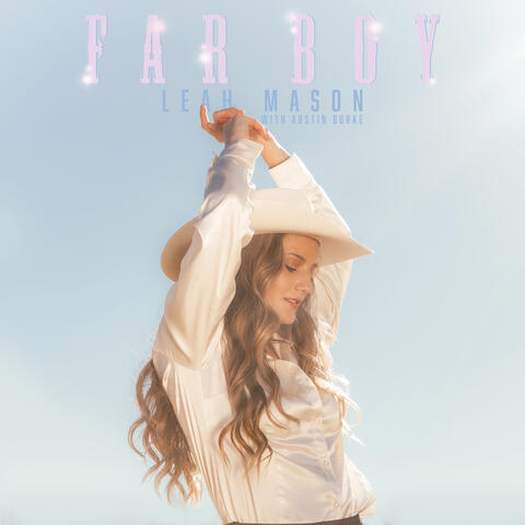 Far Boy (with Austin Burke)