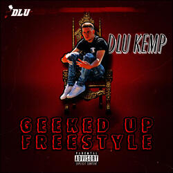 Geeked Up Freestyle