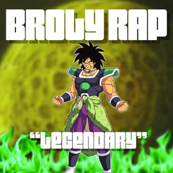 Broly Rap (Legendary)