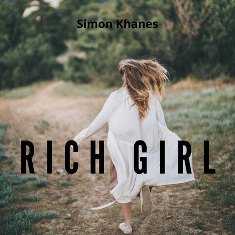 Rich Girl