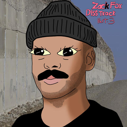 Zach Fox Diss Track part three