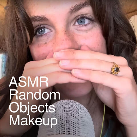 ASMR - Random Objects Makeup RP