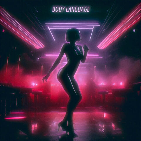 BODY LANGUAGE