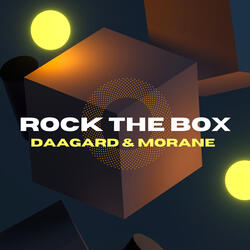 Rock the Box - Reboxed by Daagard & Morane and Sasha Dith