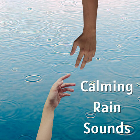 Calming Rain Sounds