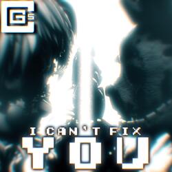 I Can't Fix You (Instrumental)