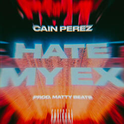 Hate My Ex