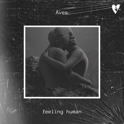 feeling human