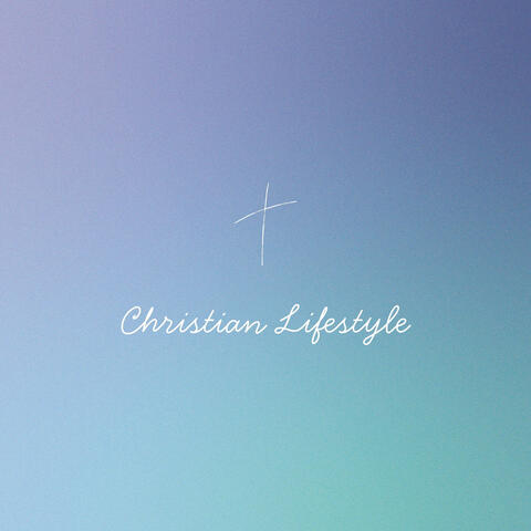 Christian Lifestyle