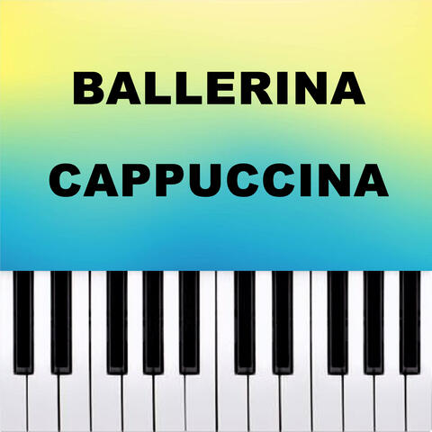 Ballerina Cappuccina