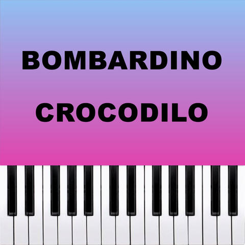 Bombardino Crocodilo