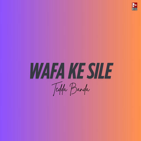 Wafa Ke Sile