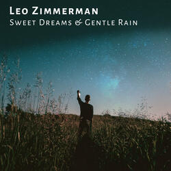 Sweet Dreams & Gentle Rain