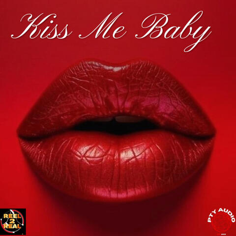 Kiss Me Baby