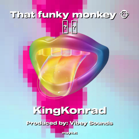 That funky monkey