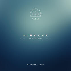 Nirvana Delta Waves 58.3 - 60.3Hz
