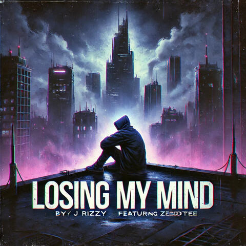 Losing My Mind