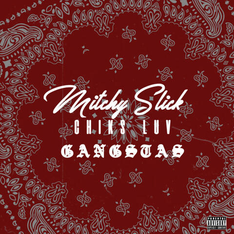 Chiks Luv Gangstas