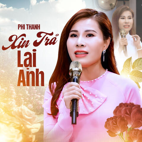 Xin Trả Lại Anh