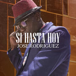 Si hasta Hoy
