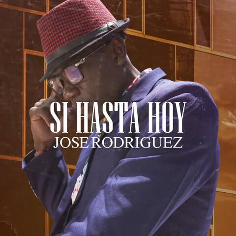 Si hasta Hoy