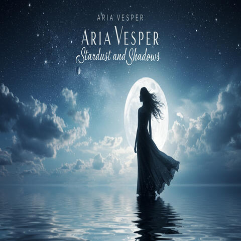 Stardust and Shadows