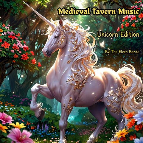 Medieval Tavern Music, Unicorn Edition