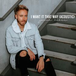 I Want It That Way